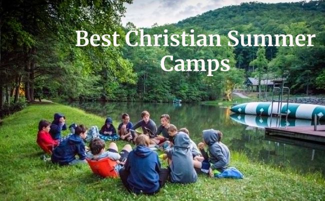 Best Christian Summer Camps